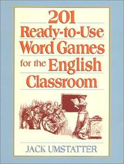 Cover of: 201 Ready-to-Use Word Games for the English Classroom