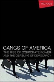 Cover of: Gangs of America by Ted Nace