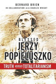 Cover of: Blessed Jerzy Popiełusko: Truth Versus Totalitarianism
