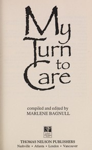 Cover of: My turn to care | 