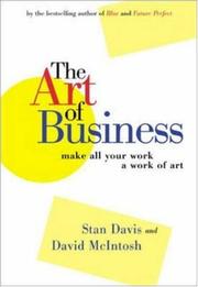 Cover of: The Art of Business: Make All Your Work a Work of Art