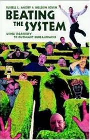 Cover of: Beating the System by Russell Lincoln Ackoff, Sheldon Rovin