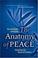 Cover of: The Anatomy of Peace