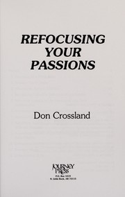 Cover of: Refocusing Your Passions | 