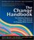 Cover of: The Change Handbook