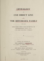 Cover of: Genealogy of one direct line of the Hitchcock family | Clarence Horace Hitchcock