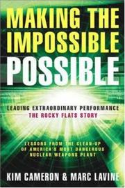 Cover of: Making the Impossible Possible: Leading Extraordinary Performance: The Rocky Flats Story