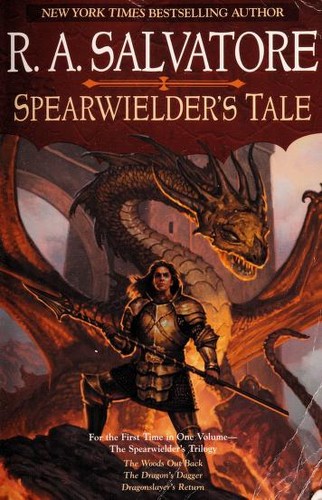 Spearwielder's tale by R. A. Salvatore