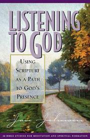 Cover of: Listening to God: using scripture as a path to God's presence