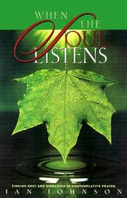 Cover of: When the Soul Listens | Jan Johnson