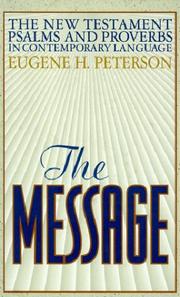 Cover of: The Message by Eugene H. Peterson