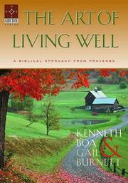 Cover of: The art of living well | Kenneth Boa