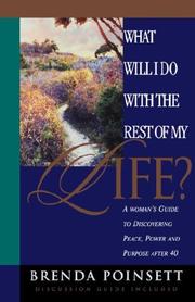 Cover of: What Will I Do With the Rest of My Life? by Brenda Poinsett