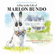 A Day in the Life of Marlon Bundo by Jill Twiss, Marlon Bundo