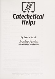Catechetical helps by Kurth, Erwin.