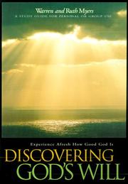 Cover of: Discovering God's will by Warren Myers