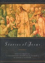Cover of: Stories of Jesus by Peterson, Eugene H.