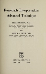 Cover of: Rorschach interpretation: advanced technique | Leslie Phillips