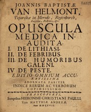 Cover of: Johannis Baptistae van Helmont ... Opera omnia