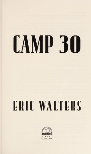 Camp 30 by Eric Walters