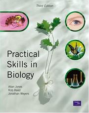 Cover of: Practical Skills in Biology (3rd Edition) (PSK) by Allan Jones, Rob Reed, Jonathan Weyers