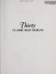 Cover of: Thirty classic boat designs by Roger C. Taylor
