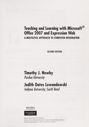 Cover of: Teaching and Learning with Microsoft Office 2007 and Expression Web (2nd Edition) | Timothy J. Newby