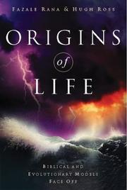Cover of: Origins of Life: Biblical and Evolutionary Models Face Off