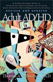 Adult AD/HD by Tom Whiteman, Michele Novotni, Thomas A. Whiteman