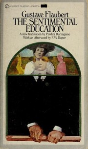 Cover of: The sentimental education. by Gustave Flaubert