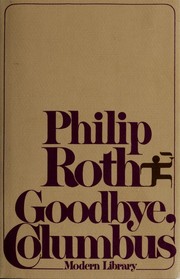 Goodbye, Columbus and five short stories by Philip Roth