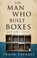 Cover of: The Man Who Built Boxes
