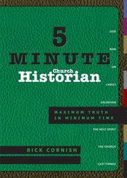 Cover of: 5 minute church historian by Rick Cornish