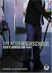 Cover of: Life After High School: Gods Advice For Grads