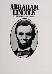 Cover of: Abraham Lincoln: an illustrated biography