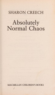 Cover of: Absolutely normal chaos. by Sharon Creech