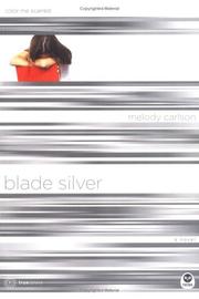 Cover of: Blade silver: color me scarred