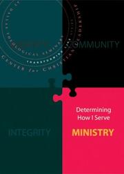 Cover of: Ministry: Determining How I Serve (Transforming Life Series)