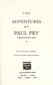 Cover of: The adventures of Paul Pry: a Dime detective book