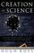 Cover of: Creation As Science