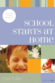 Cover of: School Starts at Home: Simple Ways to Make Learning Fun (School Savvy Kids)