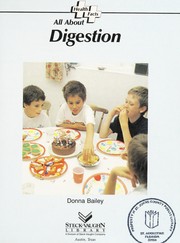Cover of: All about digestion by Donna Bailey