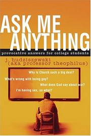 Cover of: Ask Me Anything: Provocative Answers for College Students