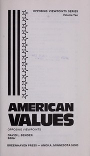 Cover of: American values, opposing viewpoints | 