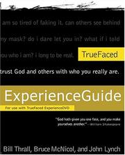 Cover of: TrueFaced: Experience Guide, for use with TrueFaced ExperienceDVD and the Revised Editon