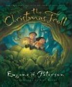 Cover of: The Christmas Troll by Eugene H. Peterson