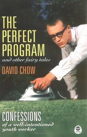 Cover of: The perfect program and other fairy tales | David Chow