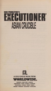 Cover of: Asian Crucible | Don Pendleton