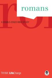 Cover of: Romans: A Double-Edged Bible Study (Think: Life Change)