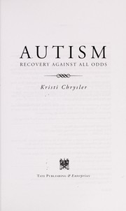 Cover of: Autism | Kristi Chrysler